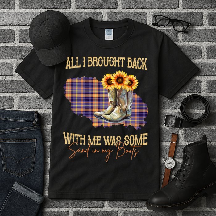 All I Bought Back With Me Was Some Sand In My Boots Tall T-Shirt
