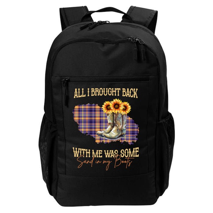 All I Bought Back With Me Was Some Sand In My Boots Backpack