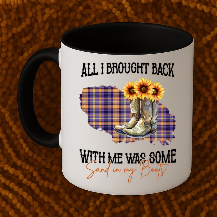 All I Bought Back With Me Was Some Sand In My Boots Mug