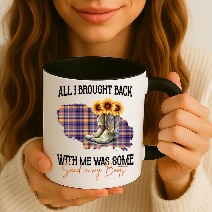 All I Bought Back With Me Was Some Sand In My Boots Mug