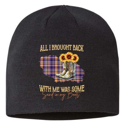 All I Bought Back With Me Was Some Sand In My Boots Sustainable Beanie
