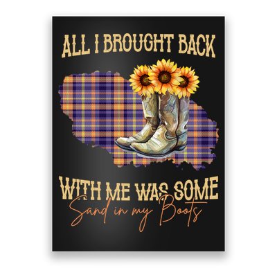 All I Bought Back With Me Was Some Sand In My Boots Poster