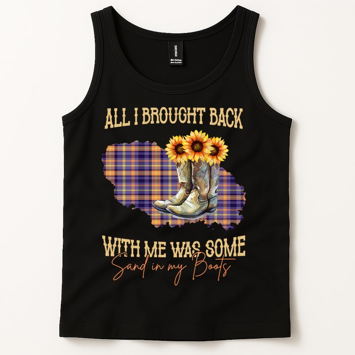 All I Bought Back With Me Was Some Sand In My Boots Tank Top