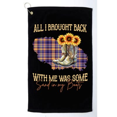 All I Bought Back With Me Was Some Sand In My Boots Golf Towel