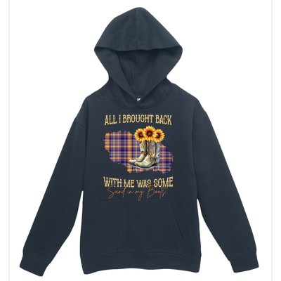 All I Bought Back With Me Was Some Sand In My Boots Urban Pullover Hoodie