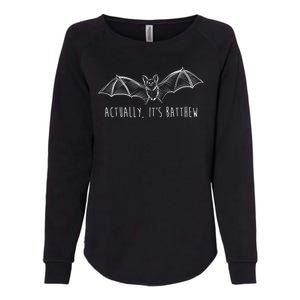 Actually Its Batthew Funny Womens California Wash Sweatshirt