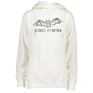 Actually Its Batthew Funny Womens Funnel Neck Pullover Hood