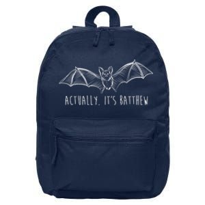 Actually Its Batthew Funny 16 in Basic Backpack