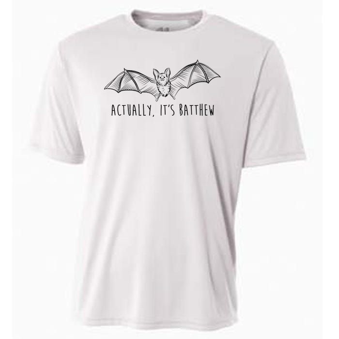 Actually Its Batthew Funny Cooling Performance Crew T-Shirt