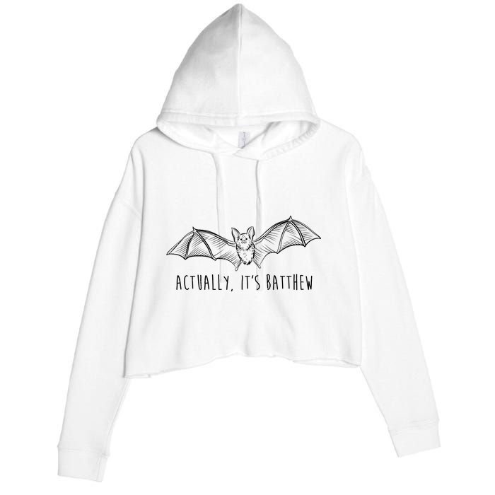 Actually Its Batthew Funny Crop Fleece Hoodie