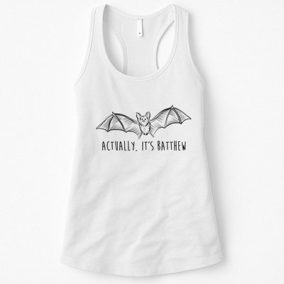 Actually Its Batthew Funny Womens Tank Top