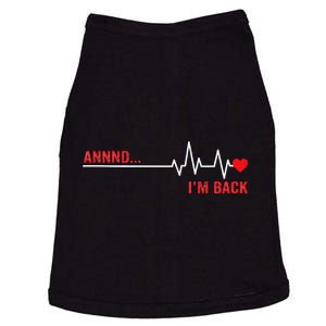 And IM Back Ekg Heartbeat For Cardiologist Heart Survivor Doggie Tank