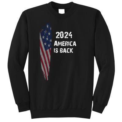 America Is Back | Flag 2024 Sweatshirt