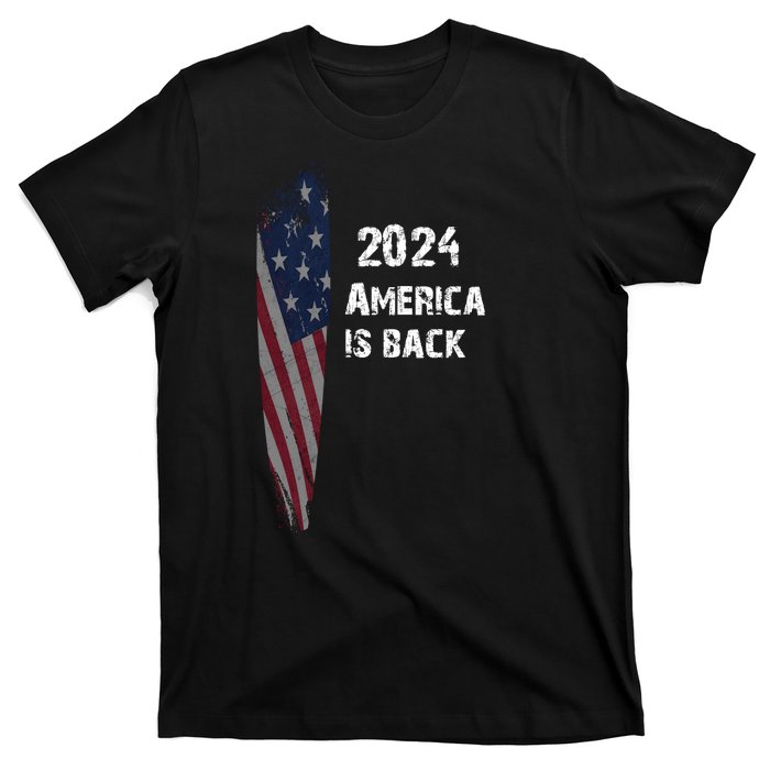 America Is Back | Flag 2024 T-Shirt