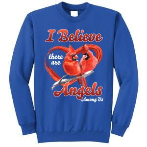 Awesome I Believe There Are Angels Among Us Cardinal Birds Gift Sweatshirt