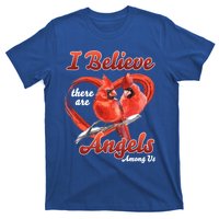 Awesome I Believe There Are Angels Among Us Cardinal Birds Gift T-Shirt