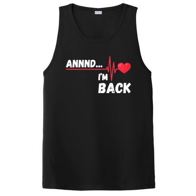 Annnd I'm Back! Survivor Open Heart Surgery Funny Gift PosiCharge Competitor Tank