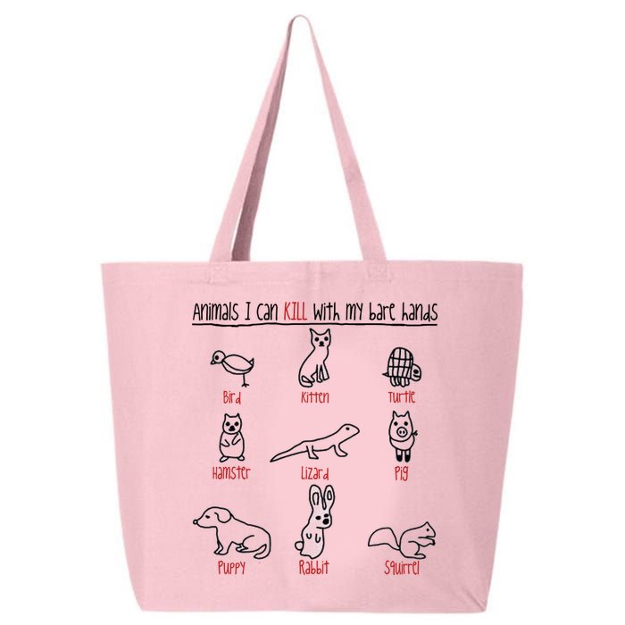Animals I Can Kill With My Bare Hands 25L Jumbo Tote
