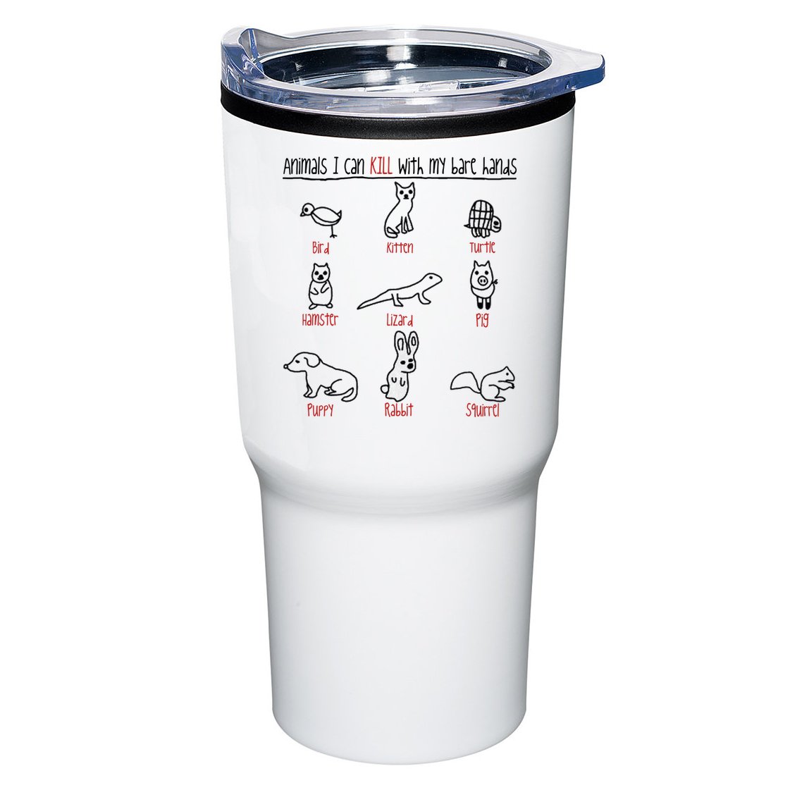 Animals I Can Kill With My Bare Hands Tumbler