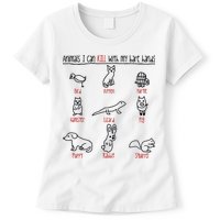 Animals I Can Kill With My Bare Hands Womens T-Shirt