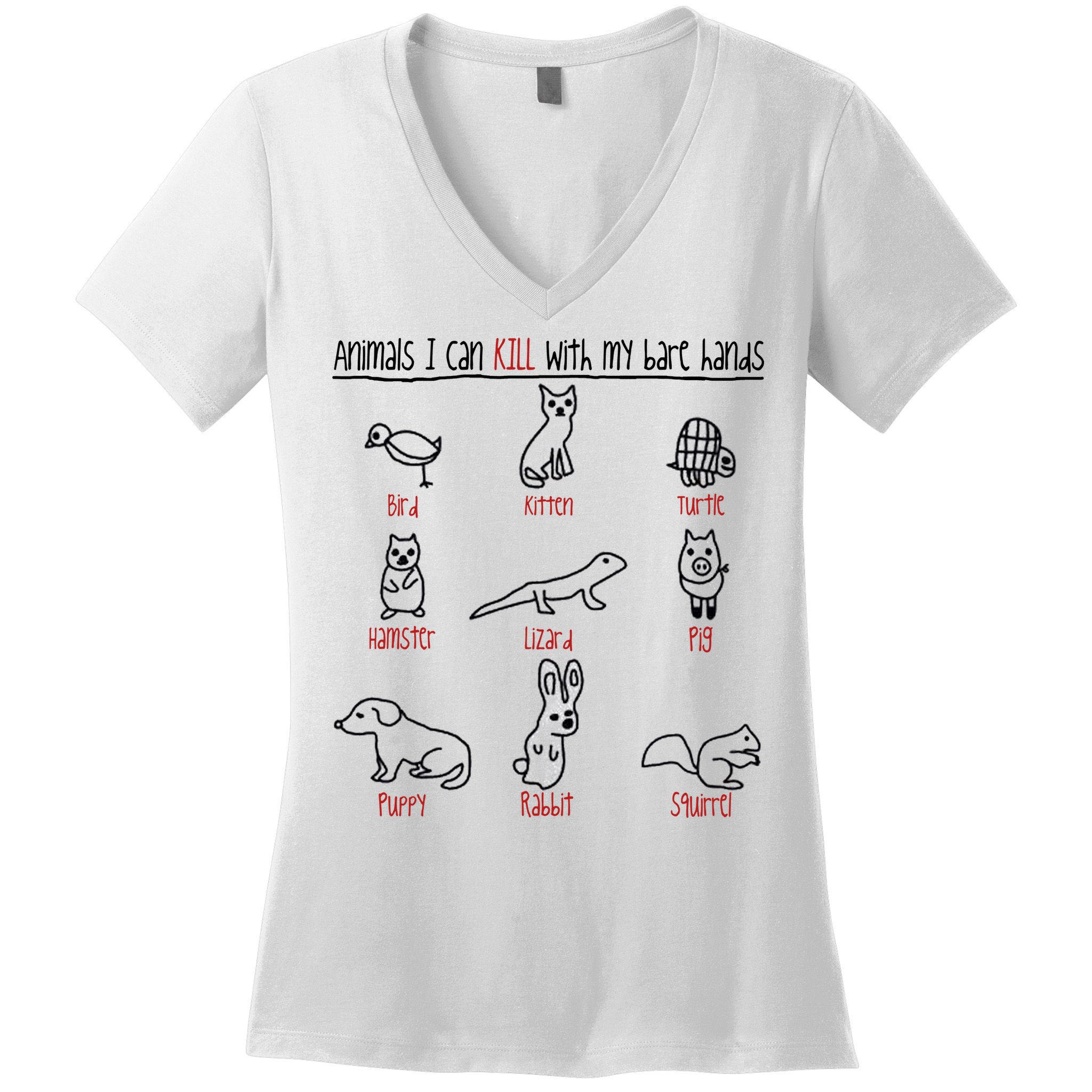 Animals I Can Kill With My Bare Hands Women's V-Neck T-Shirt