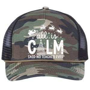 All Is Calm Said No Teacher Ever Funny Christmas Teacher Retro Rope Trucker Hat Cap