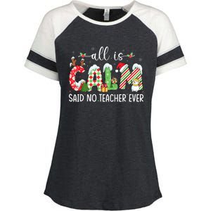 All Is Calm Said No Teacher Ever Funny Teacher Christmas Enza Ladies Jersey Colorblock Tee