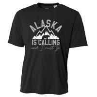 Alaska Is Calling And I Must Go Traveler Gift Cooling Performance Crew T-Shirt