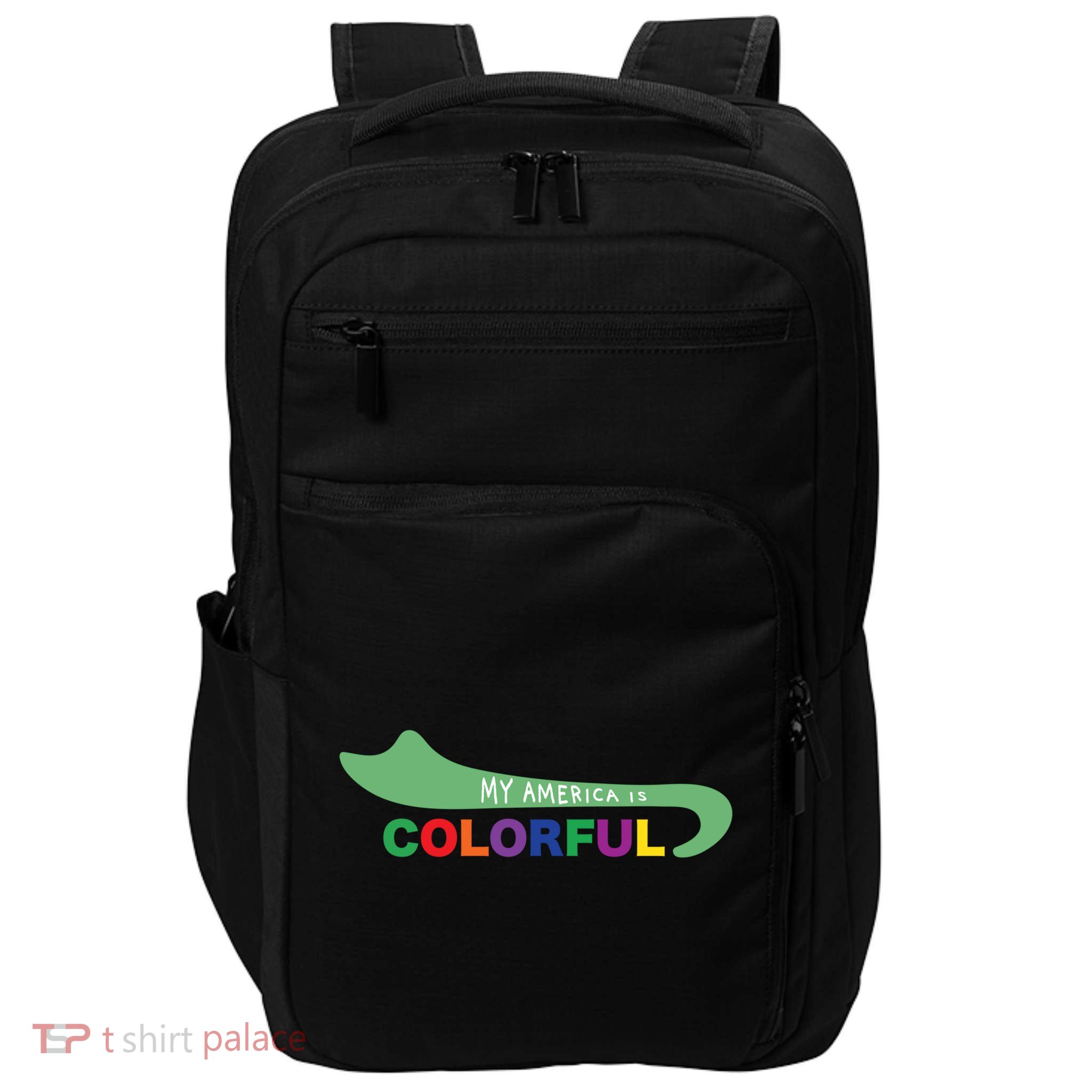 America Is Colorful Meaningful Gift Positive Message Gift Impact Tech Backpack