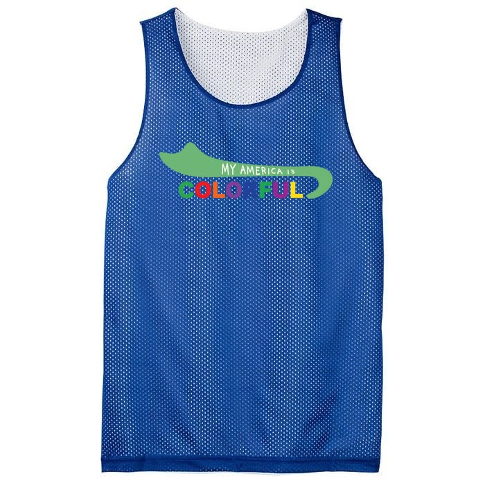 America Is Colorful Meaningful Gift Positive Message Gift Mesh Reversible Basketball Jersey Tank