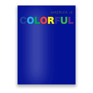 America Is Colorful Positive Message Gift Usa Great Gift Poster