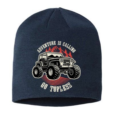 Adventure Is Calling Go Topless Funny Offroad Sustainable Beanie