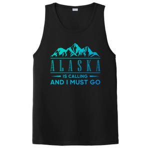 Alaska Is Calling And I Must Go Gift PosiCharge Competitor Tank