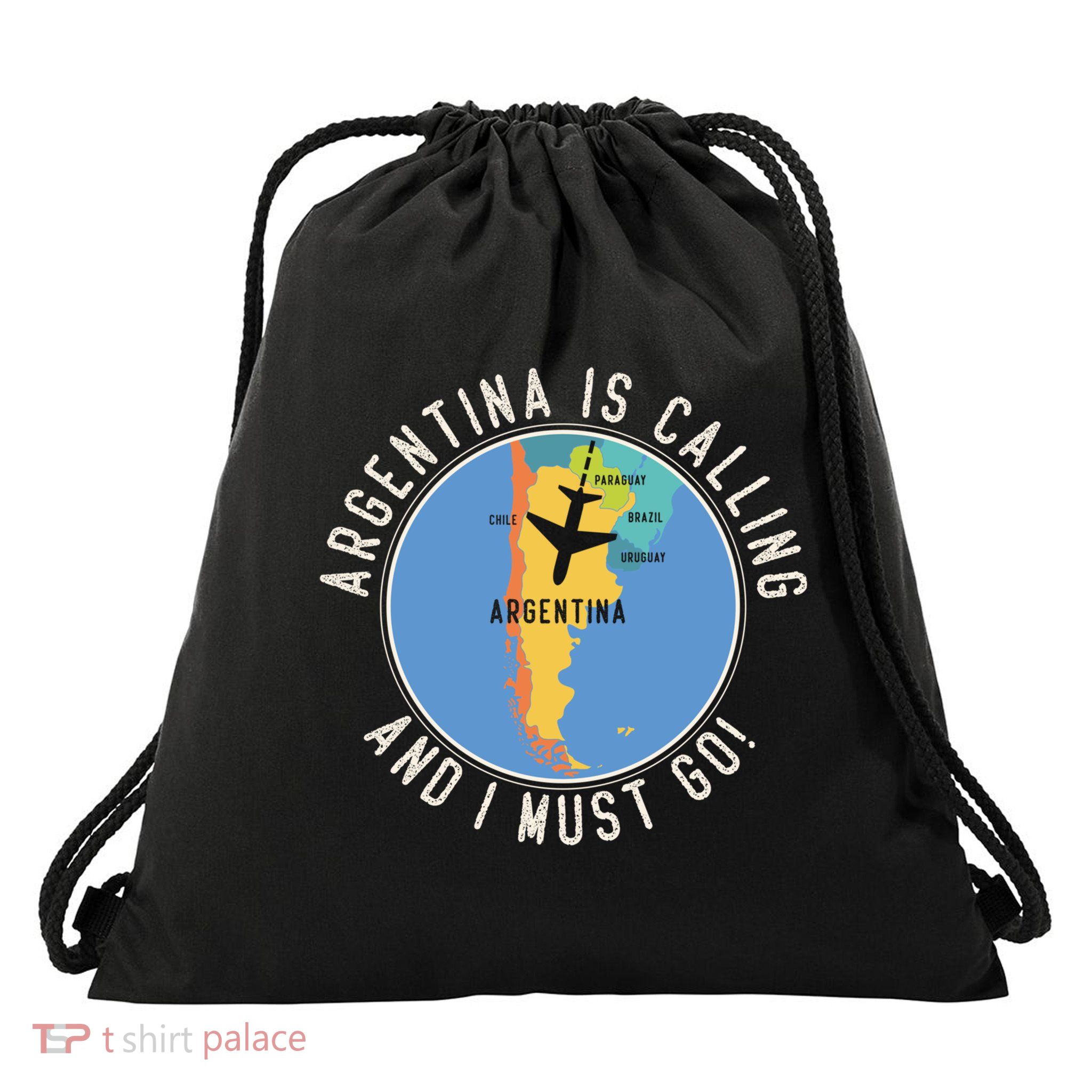 Argentina Is Calling And I Must Go Gift Argentina Map Gift Drawstring Bag