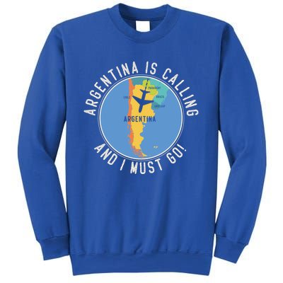 Argentina Is Calling And I Must Go Gift Argentina Map Gift Sweatshirt