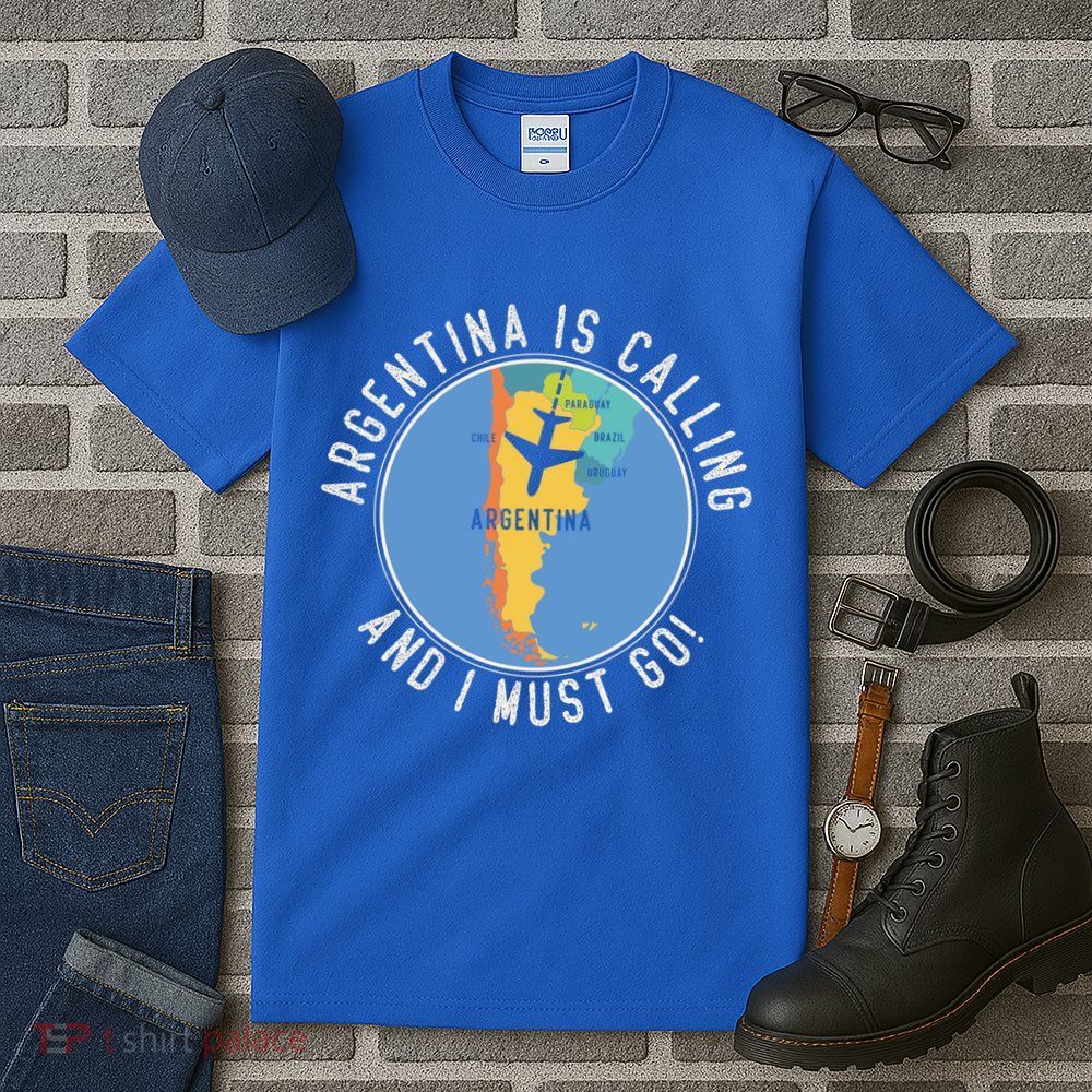 Argentina Is Calling And I Must Go Gift Argentina Map Gift Tall T-Shirt