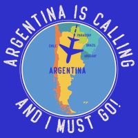 Argentina Is Calling And I Must Go Gift Argentina Map Gift Button