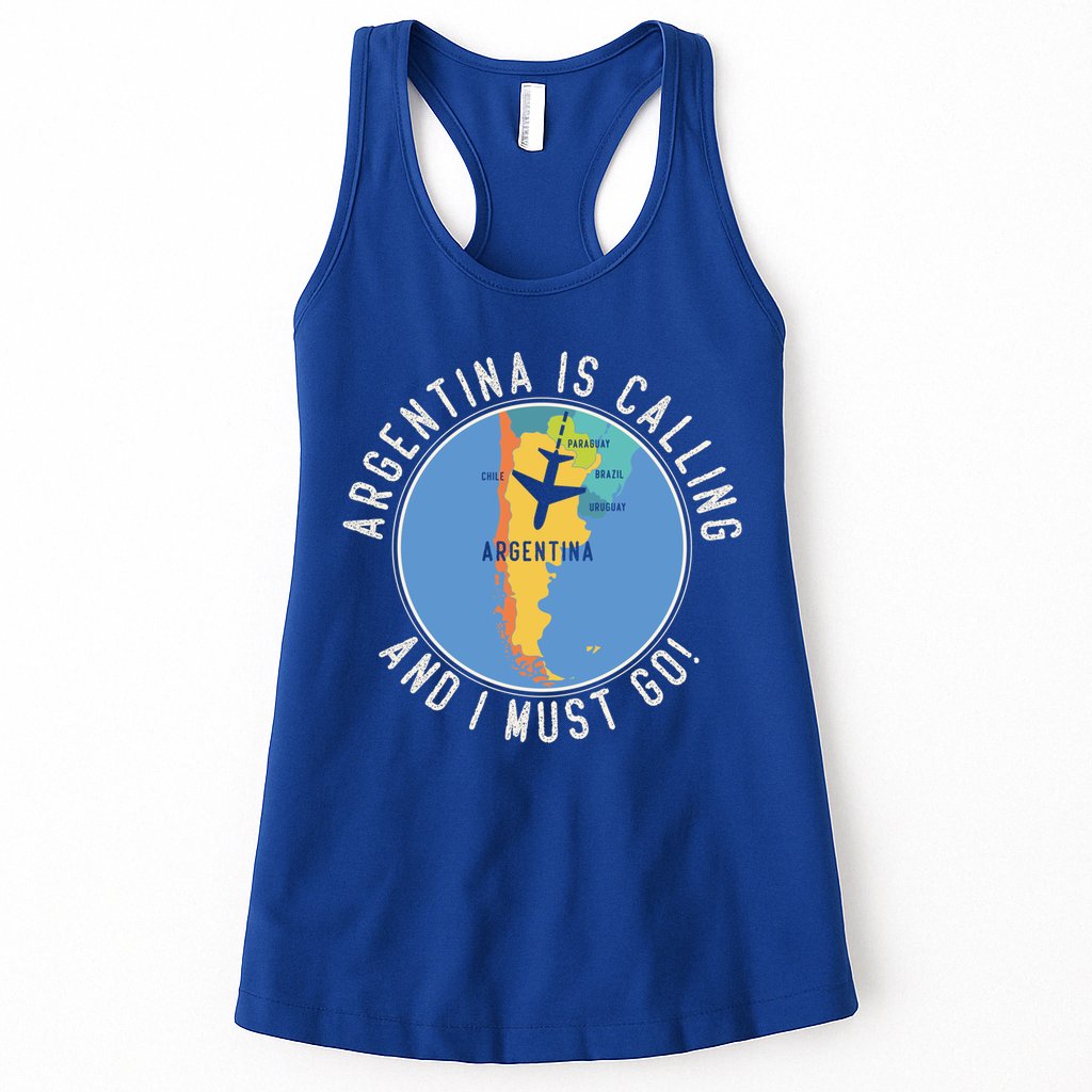 Argentina Is Calling And I Must Go Gift Argentina Map Gift Womens Tank Top