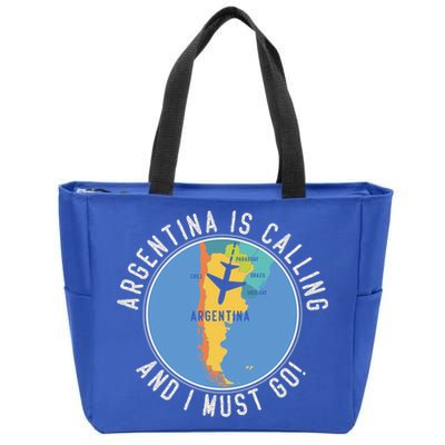 Argentina Is Calling And I Must Go Gift Argentina Map Gift Zip Tote Bag