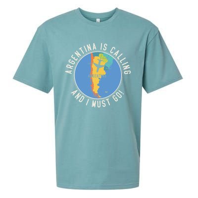 Argentina Is Calling And I Must Go Gift Argentina Map Gift Sueded Cloud Jersey T-Shirt