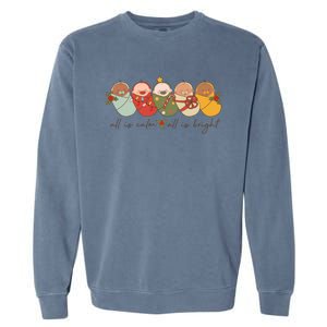 All Is Calm All Is Bright Nicu Christmas For Mother Funny Gift Garment-Dyed Sweatshirt