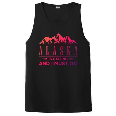 Alaska Is Calling And I Must Go Gift PosiCharge Competitor Tank