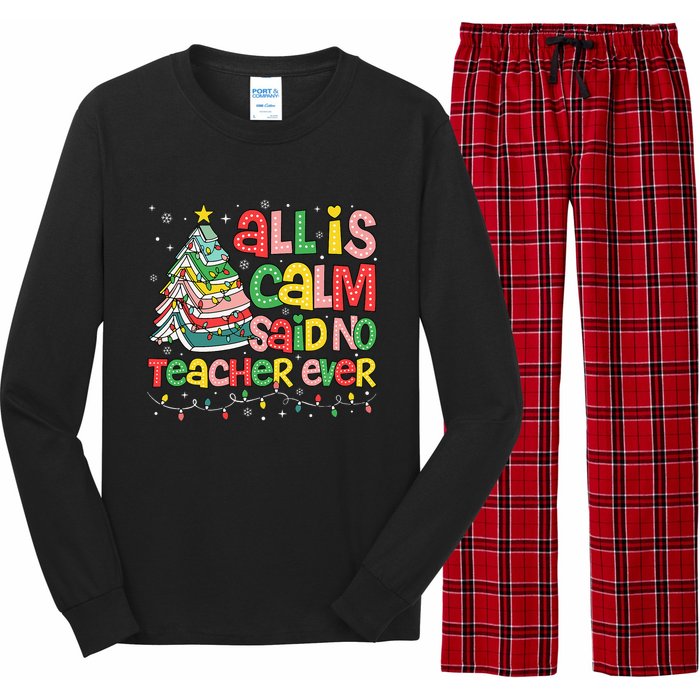 All Is Calm Said No Teacher Ever Funny Book Christmas Tree Long Sleeve Pajama Set