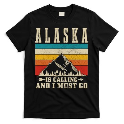 Alaska Is Calling & I Must Go Vintage Mountains Hiking Hiker T-Shirt