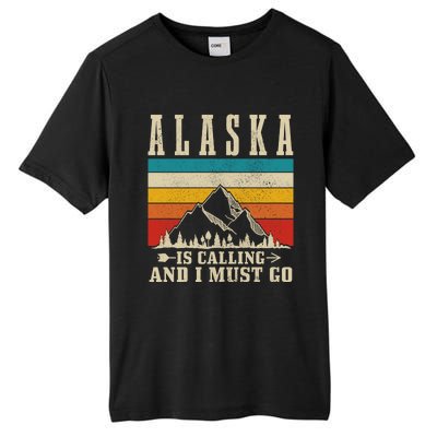 Alaska Is Calling & I Must Go Vintage Mountains Hiking Hiker Tall Fusion ChromaSoft Performance T-Shirt