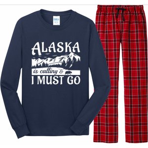 Alaska Is Calling And I Must Go Funny Tourist Mountains Long Sleeve Pajama Set