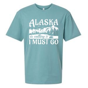 Alaska Is Calling And I Must Go Funny Tourist Mountains Sueded Cloud Jersey T-Shirt