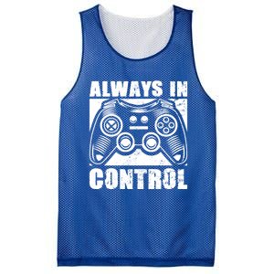 Always In Control Funny Video Game Player Quote Gaming Lover Gift Mesh Reversible Basketball Jersey Tank