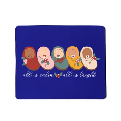 All Is Calm Nicu Nurse Mother Nursing Christmas Meaningful Gift Mousepad