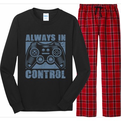 Always In Control Funny Video Game Player Quote Gaming Lover Gift Long Sleeve Pajama Set